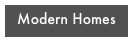 Modern Homes